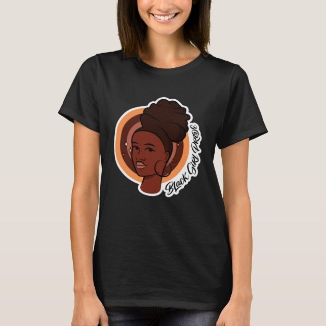 Black Girl Pride T-Shirt (Vorderseite)