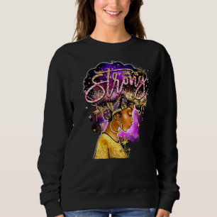 Black Girl She is Strong Afro Women Christlich Rel Sweatshirt