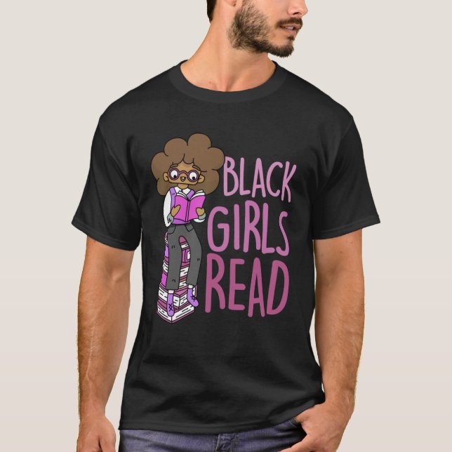 Black Girls Read Educated Melanin Queens T-Shirt (Vorderseite)