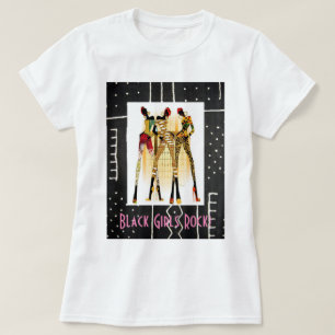 Black Girls Rock!! T-Shirt