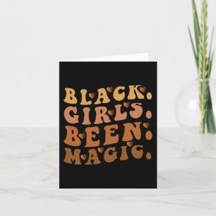 Black Girls waren Magic Melanin Afro American Hist Karte