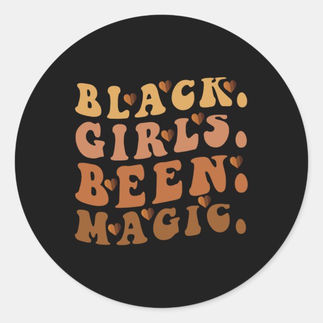 Black Girls waren Magic Melanin Afro American Hist Runder Aufkleber (Vorderseite)