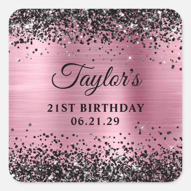 Black Glitter Pink Foil 21st Birthday Quadratischer Aufkleber (Vorderseite)
