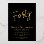 Black & Gold 40 Minimal 40. Geburtstag Party Folieneinladung<br><div class="desc">Black & Gold 40 Minimal 40. Geburtstag Party. Die passenden Bürobedarf- und Party-Vorräte sind im Haus erhältlich</div>