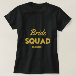 Black Gold Bachelorette Bride Squad Bridesmaid T-Shirt
