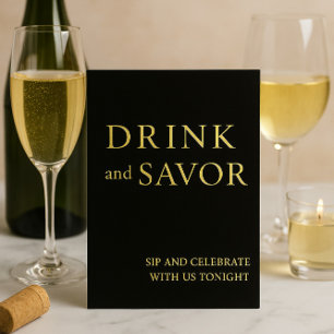 Black & Gold Drink & Savor Wedding Bar Sign Foil Folien Feiertagskarte