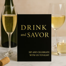 Black & Gold Drink & Savor Wedding Bar Sign Foil Folien Feiertagskarte