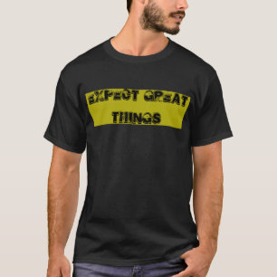 Black Gold ERWARTEN GROSSE DINGE Männer T - Shirt