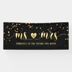 Black Gold Frau zu Brautparty Banner