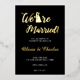 Black & Gold “We Are Married” Foil Wedding Invitat Folieneinladung