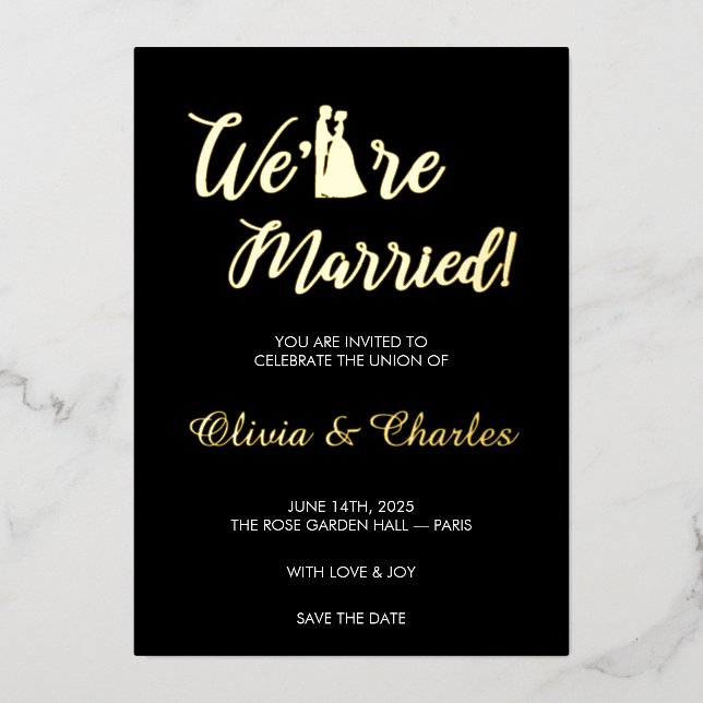 Black & Gold “We Are Married” Foil Wedding Invitat Folieneinladung (Vorderseite)