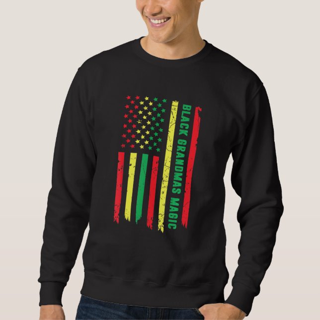Black Grandmas Magic African Women Black History Sweatshirt (Vorderseite)