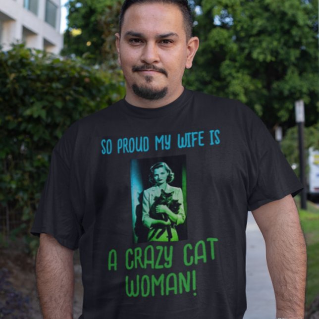 Black Green Blue Mens Personalisiert Crazy Cat Wom T-Shirt (Or personalize with your own message.)