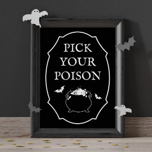 Black Halloween-Party Pick You Poison Poster