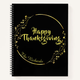 Black Happy Thanksgiving Family Spiral Notebook Notizbuch