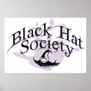 Black Hat Society Poster