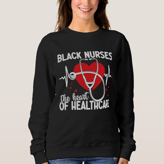 Black Healthcare Worker African Nurse Nursing Enth Sweatshirt (Vorderseite)