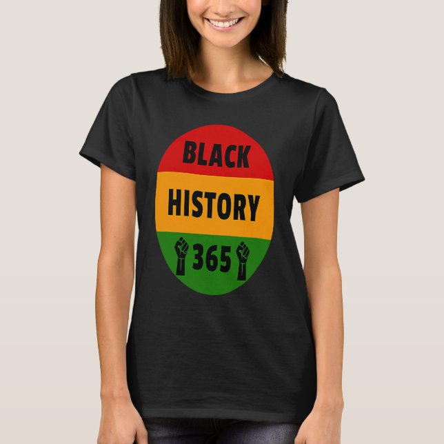 Black History 365  Power Fist Artwork T-Shirt (Vorderseite)