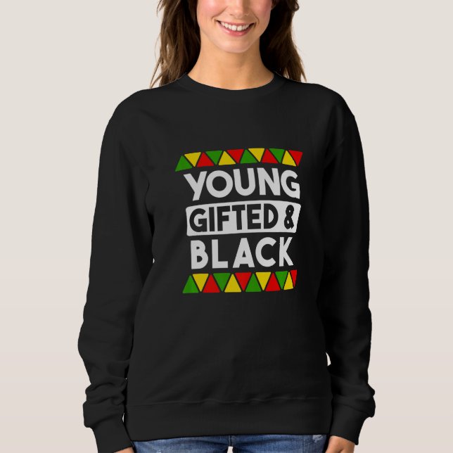 Black History African Black Pr Sweatshirt (Vorderseite)