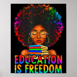 Black History Bildung Ist Freiheit Bücher Lehrer W Poster