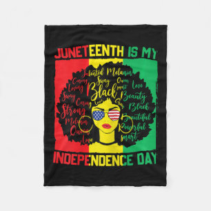 Black History Black Girl Juneteenth ist mein unabh Fleecedecke