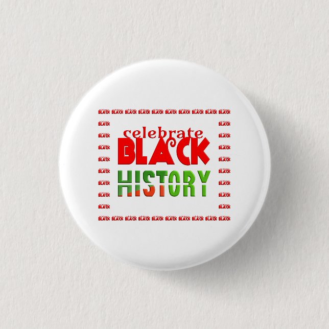 BLACK HISTORY CELEBRAT BUTTON (Vorderseite)