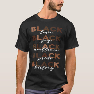 Black History Excellence Pride African Roots B T-Shirt