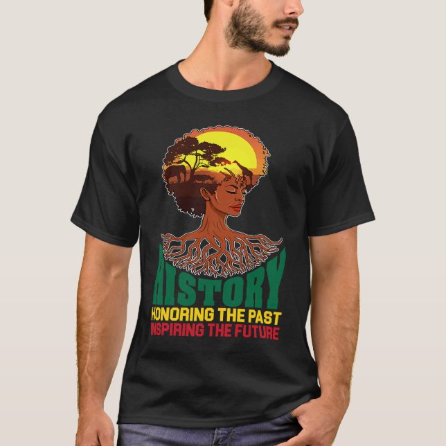 Black History Honoring Past Inspiring Future Melan T-Shirt (Vorderseite)
