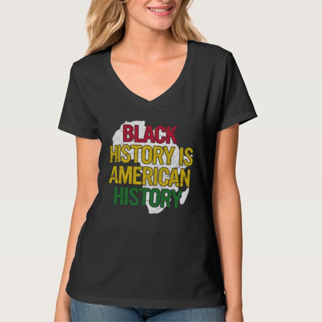 Black History Is American History  Pride African M T-Shirt (Vorderseite)