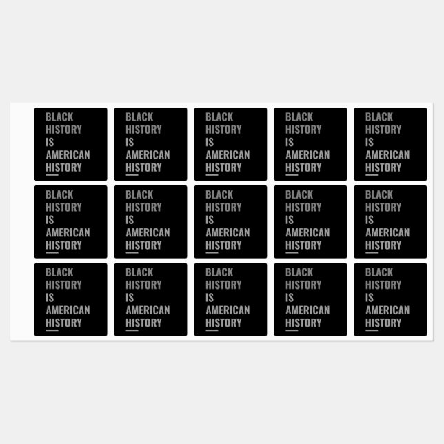 Black History Is American History - Square Sticker (Blatt)