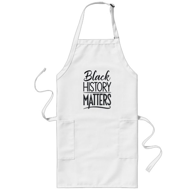Black History Matters aprons – Black History Month Lange Schürze (Vorne)