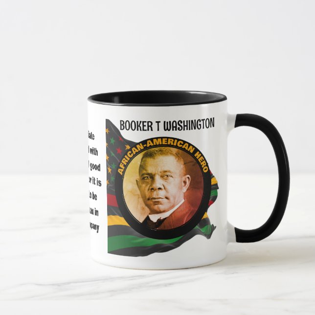 Black History MonatsBUCHER T WASHINGTON Zitat Tasse (Rechts)