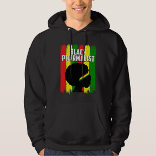 Black History Montag Apotheker Hardwork African Am Hoodie