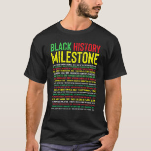 Black History Monte Meilenstein Afrikanische Ameri T-Shirt