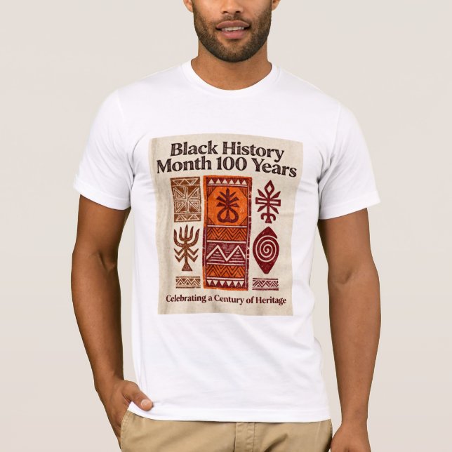 Black History Month 100th Anniversary T-Shirt (Vorderseite)
