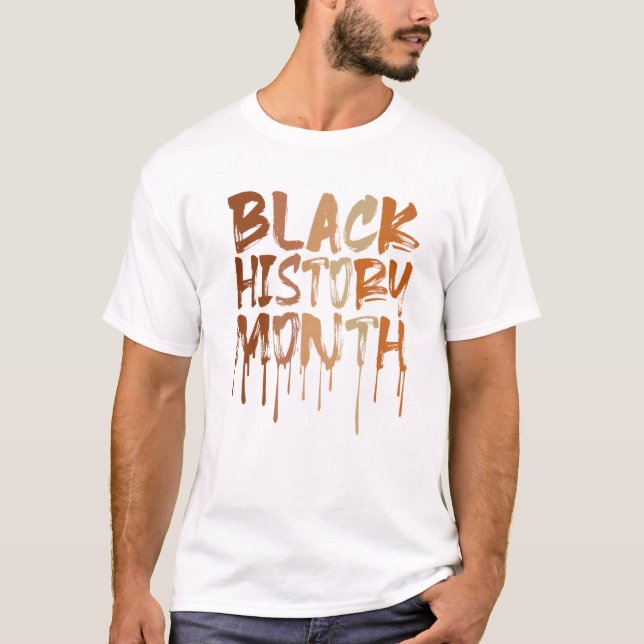 Black History Month 2022 S Black History Melanin P T-Shirt (Vorderseite)