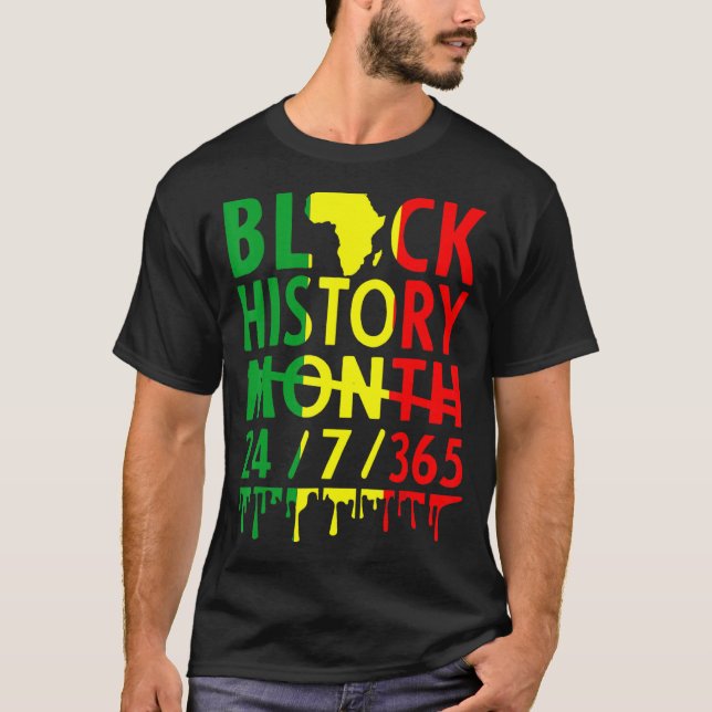 Black History Month 2023 Black History 365 Melanin T-Shirt (Vorderseite)