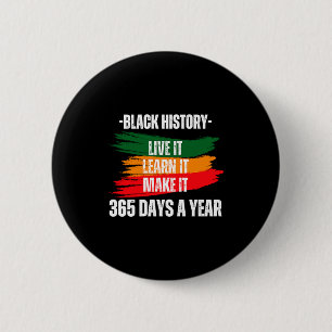 Black History Month 2023 Erlebe Es Lerne Es Mache Button