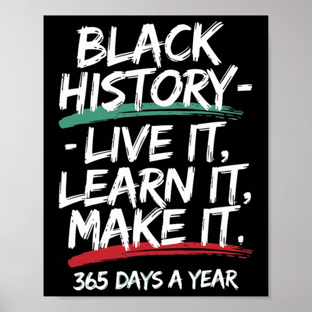 Black History Month 2025 Live It Learn it make it Poster (Vorne)