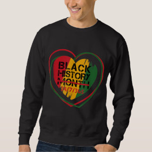 Black History Month 247365 African Melanin Black P Sweatshirt