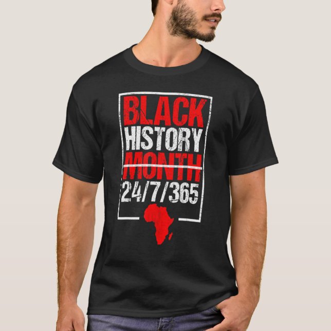 Black History Month 247365 Black History Month 202 T-Shirt (Vorderseite)