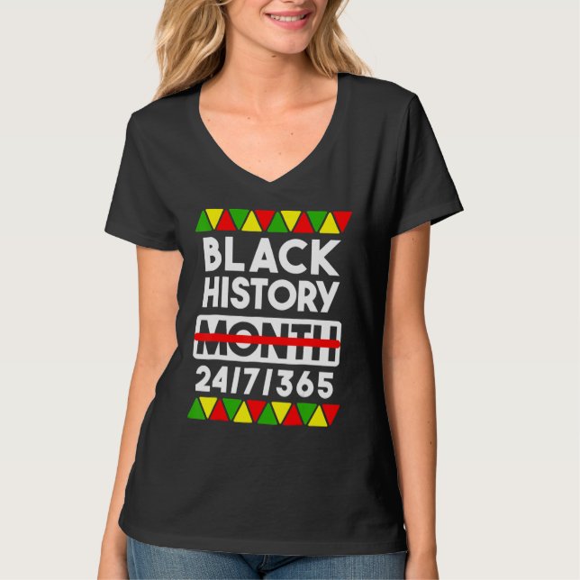 Black History Month 247365 Gift Pride African Amer T-Shirt (Vorderseite)