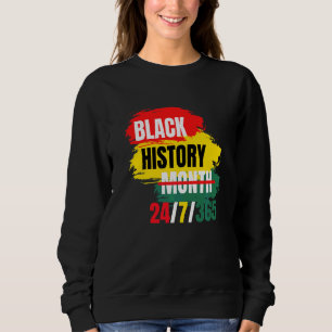 Black History Month 247365 Pride African American Sweatshirt