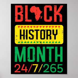 Black History Month 24 7 265 Afrikanischer Stolz M Poster