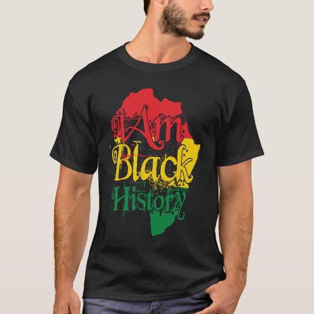 Black History Month African American I Am Black Hi T-Shirt (Vorderseite)
