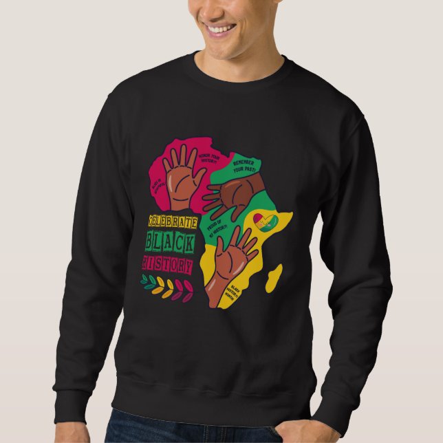 Black History Month African American Pride Black H Sweatshirt (Vorderseite)
