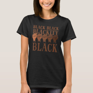 Black History Month African BHM Melanin T-Shirt