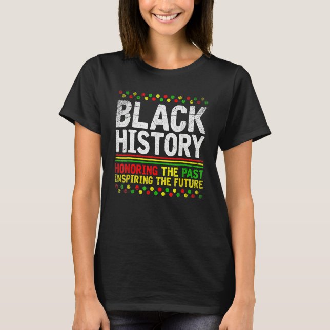 Black History Month Afro African Pride Men Women K T-Shirt (Vorderseite)
