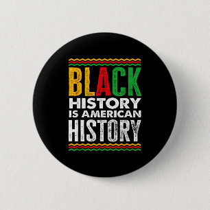 Black History Month Amerikanischer Afrikaner Button
