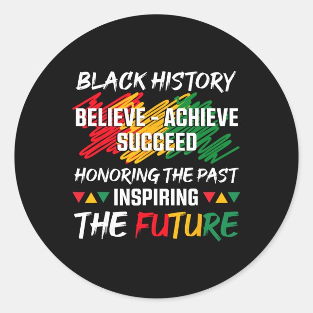 Black History Month Believe Achieve Succeed Melani Runder Aufkleber (Vorderseite)